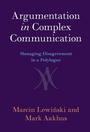 Cover: Argumentation in Complex Communication - Cambridge University Press