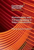 Cover: Multimodality and Translanguaging in Video Interactions - Cambridge University Press