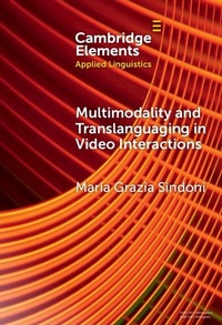 Enlarge image Cover: Multimodality and Translanguaging in Video Interactions - Cambridge University Press