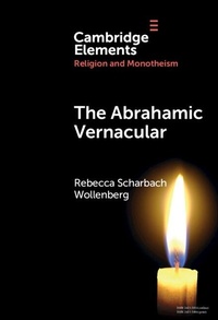 Abbildung von: Abrahamic Vernacular - Cambridge University Press