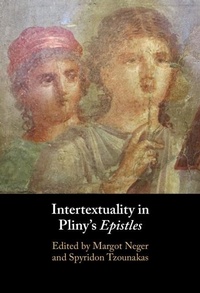 Enlarge image Cover: Intertextuality in Pliny's Epistles - Cambridge University Press