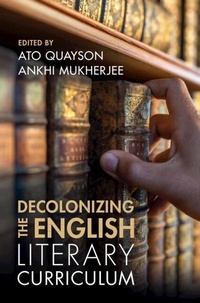 Enlarge image Cover: Decolonizing the English Literary Curriculum - Cambridge University Press