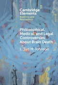 Cover: Philosophical, Medical, and Legal Controversies About Brain Death - Cambridge University Press