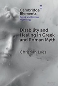 Cover: Disability and Healing in Greek and Roman Myth - Cambridge University Press