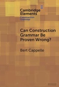 Cover: Can Construction Grammar Be Proven Wrong? - Cambridge University Press