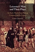 Cover: Leicester's Men and their Plays - Cambridge University Press