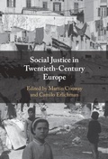 Cover: Social Justice in Twentieth-Century Europe - Cambridge University Press