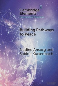Enlarge image Cover: Building Pathways to Peace - Cambridge University Press