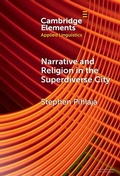 Cover: Narrative and Religion in the Superdiverse City - Cambridge University Press