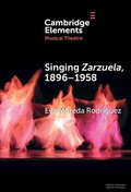 Cover: Singing Zarzuela, 1896-1958 - Cambridge University Press