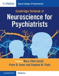 Cover: Cambridge Textbook of Neuroscience for Psychiatrists - Cambridge University Press