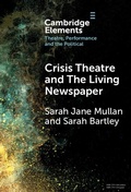 Cover: Crisis Theatre and The Living Newspaper - Cambridge University Press
