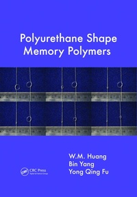 Enlarge image Cover: Polyurethane Shape Memory Polymers - CRC Press