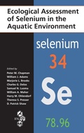 Cover: Ecological Assessment of Selenium in the Aquatic Environment - CRC Press