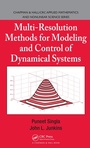 Cover: Multi-Resolution Methods for Modeling and Control of Dynamical Systems - Chapman and Hall