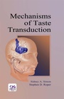 Cover: Mechanisms of Taste Transduction - CRC Press