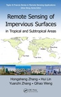 Cover: Remote Sensing of Impervious Surfaces in Tropical and Subtropical Areas - CRC Press