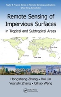 Cover: Remote Sensing of Impervious Surfaces in Tropical and Subtropical Areas - CRC Press