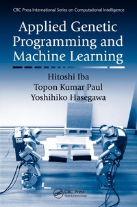 Enlarge image Cover: Applied Genetic Programming and Machine Learning - CRC Press
