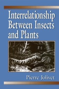 Cover: Interrelationship Between Insects and Plants - CRC Press