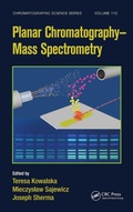Cover: Planar Chromatography - Mass Spectrometry - CRC Press