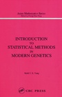 Cover: Introduction to Statistical Methods in Modern Genetics - CRC Press
