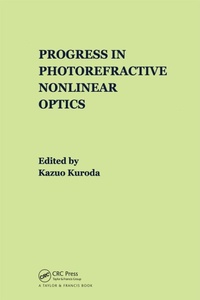 Enlarge image Cover: Progress in Photorefractive Nonlinear Optics - CRC Press
