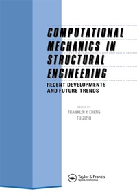 Enlarge image Cover: Computational Mechanics in Structural Engineering - CRC Press