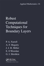 Cover: Robust Computational Techniques for Boundary Layers - Chapman and Hall