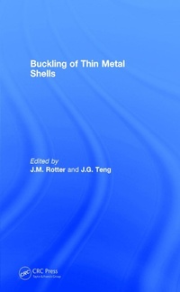 Enlarge image Cover: Buckling of Thin Metal Shells - CRC Press