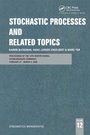 Cover: Stochastic Processes and Related Topics - CRC Press