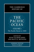 Cover: Cambridge History of the Pacific Ocean: Volume 1, The Pacific Ocean to 1800 - Cambridge University Press