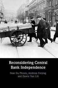 Abbildung von: Reconsidering Central Bank Independence - Cambridge University Press