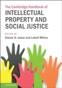 Cover: Cambridge Handbook of Intellectual Property and Social Justice - Cambridge University Press