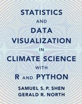 Cover: Statistics and Data Visualization in Climate Science with R and Python - Cambridge University Press