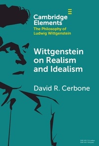 Abbildung von: Wittgenstein on Realism and Idealism - Cambridge University Press