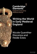 Cover: Writing the World in Early Medieval England - Cambridge University Press