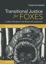 Cover: Transitional Justice for Foxes - Cambridge University Press