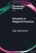 Cover: Amulets in Magical Practice - Cambridge University Press