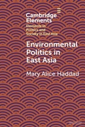 Cover: Environmental Politics in East Asia - Cambridge University Press
