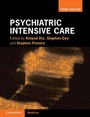 Cover: Psychiatric Intensive Care - Cambridge University Press