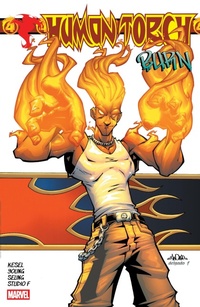 Enlarge image Cover: Human Torch: Burn - Marvel Comics