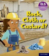 Enlarge image Cover: Essential Letters and Sounds: Essential Phonic Readers: Oxford Reading Level 5: Rock, Cloth or Custard? - Oxford University Press