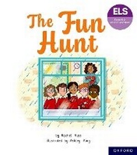 Enlarge image Cover: Essential Letters and Sounds: Essential Phonic Readers: Oxford Reading Level 6: The Fun Hunt - Oxford University Press