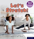 Cover: Essential Letters and Sounds: Essential Phonic Readers: Oxford Reading Level 6: Let's Stretch - Oxford University Press