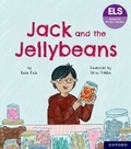 Cover: Essential Letters and Sounds: Essential Phonic Readers: Oxford Reading Level 6: Jack and the Jellybeans - Oxford University Press