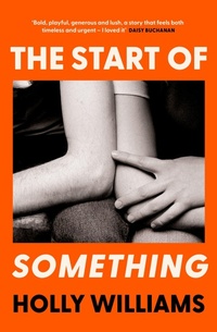 Enlarge image Cover: The Start of Something - Orion