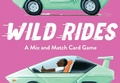 Cover: Wild Rides - Laurence King Publishing