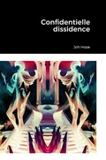 Cover: Confidentielle dissidence - Lulu.com