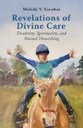 Cover: Revelations of Divine Care - Baylor University Press